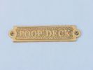 Solid Brass Poop Deck Sign 6""