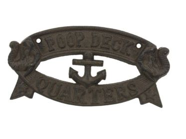 Cast Iron Poop Deck Quarters Sign 8""