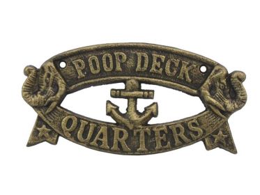 Rustic Gold Cast Iron Poop Deck Quarters Sign 8"