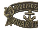 Rustic Gold Cast Iron Poop Deck Quarters Sign 8"