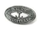 Antique Silver Cast Iron Crews Quarters with Anchor Sign 8"