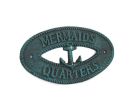 Seaworn Blue Cast Iron Mermaids Quarters with Anchor Sign 8"