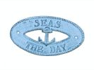 Dark Blue Whitewashed Cast Iron Seas the Day with Anchor Sign 8""