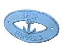 Rustic Light Blue Cast Iron Ship Happens with Anchor Sign 8""