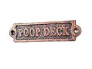 Rustic Copper Cast Iron Poop Deck Sign 6""