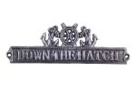 Antique Silver Cast Iron Down the Hatch Sign with Ship Wheel and Anchors 9""