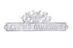 Whitewashed Cast Iron Crews Quarters Sign with Ship Wheel and Anchors 9"