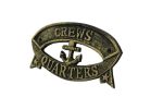 Antique Gold Cast Iron Crews Quarters Sign 8""
